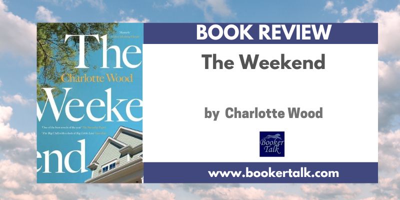 Cover of The Weekend, a novel about friendship and bonds that endure