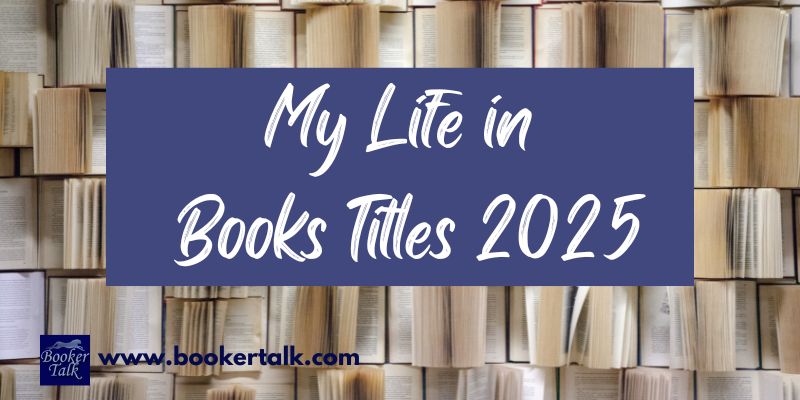 My Life in Book Titles 2025